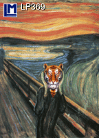 LP369: EDVARD MUNCH - SCREAM WITH TIGERS FACE  ( ART / ANIMALS )   CAT